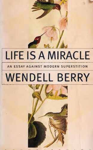 Life is a Miracle: An Essay Against Modern Superstition