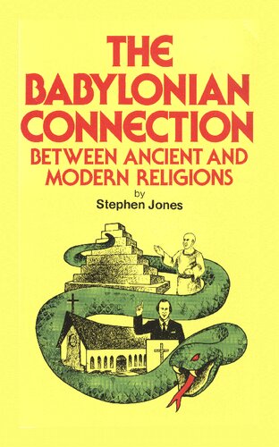 The Babylonian Connection: Between Ancient and Modern Religions