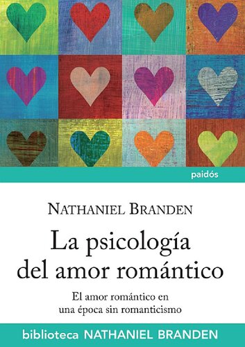 La psicología del amor romántico. El amor romántico en una época sin romanticismo