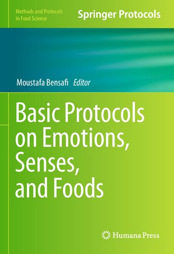 Basic Protocols on Emotions, Senses, and Foods