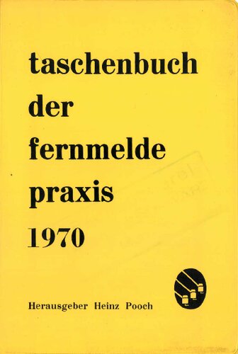 Taschenbuch der Fernmelde-Praxis 1979