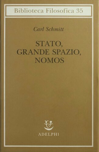 Stato, grande spazio, nomos