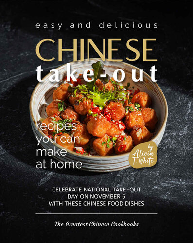 Easy and Delicious Chinese Take-Out Recipes You Can Make at Home