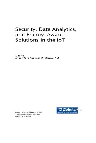 Security, Data Analytics, and Energy-Aware Solutions in the IoT