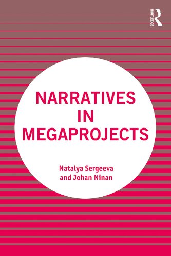 Narratives in Megaprojects