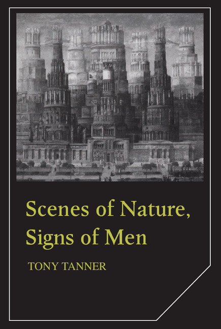 Scenes of Nature, Signs of Men: Essays on 19th and 20th Century American Literature
