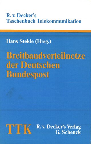 Breitbandverteilnetze der Deutschen Bundespost