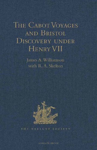 The Cabot Voyages and Bristol Discovery Under Henry VII