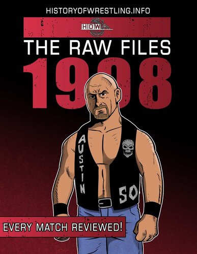 The Raw Files: 1998