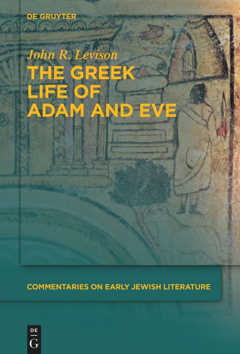 The Greek Life of Adam and Eve