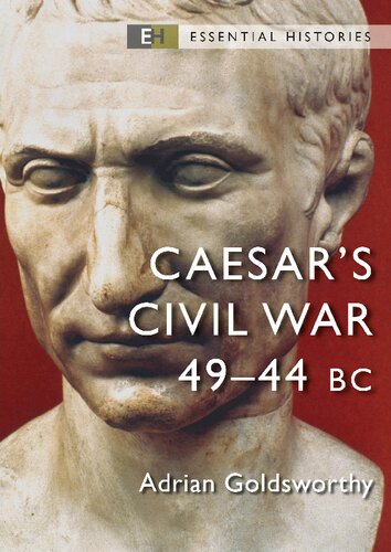 Caesar's Civil War: 49–44 BC