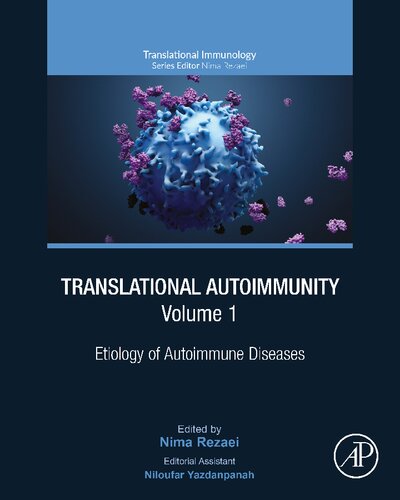 Translational Autoimmunity, Volume 1: Etiology of Autoimmune Diseases