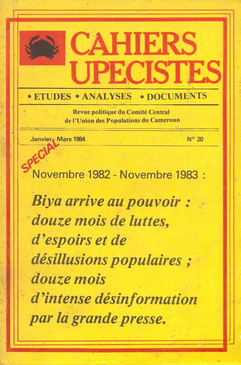 Novembre 1982 - Novembre 1983 : BIYA arrive au pouvoir. Douze mois de luttes, d'espoirs et de désillusions populaires ; Douze mois d'intense désinformation par la grande presse.