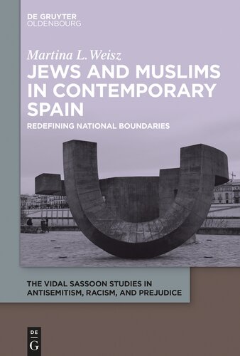 Jews and Muslims in Contemporary Spain: Redefining National Boundaries