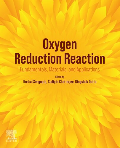 Oxygen Reduction Reaction: Fundamentals, Materials, and Applications