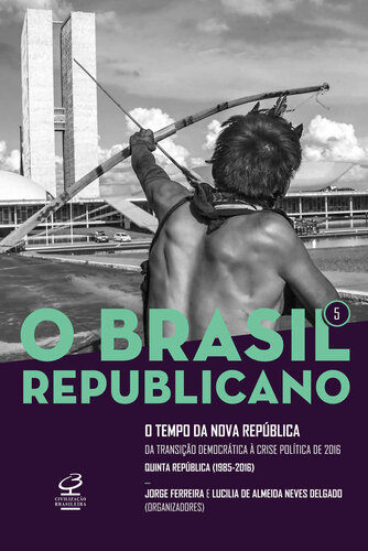 O Tempo da Nova República