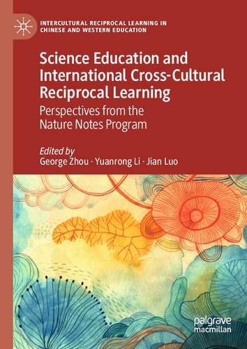 Science Education and International Cross-Cultural Reciprocal Learning: Perspectives from the Nature Notes Program