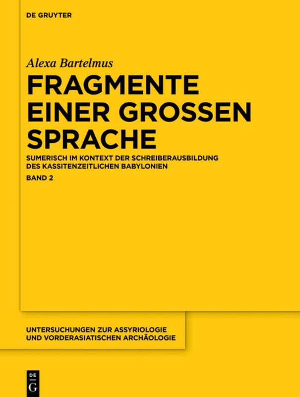 Fragmente einer großen Sprache: Fragmente Einer Grosen Sprache Band 2