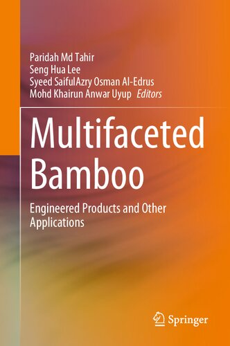 Multifaceted Bamboo: Engineered Products and Other Applications