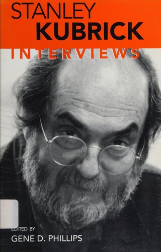 Stanley Kubrick  interviews