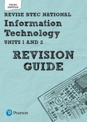 Revise BTEC National Information Technology Revision Guide