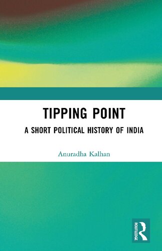 Tipping Point: A Short Political History of India