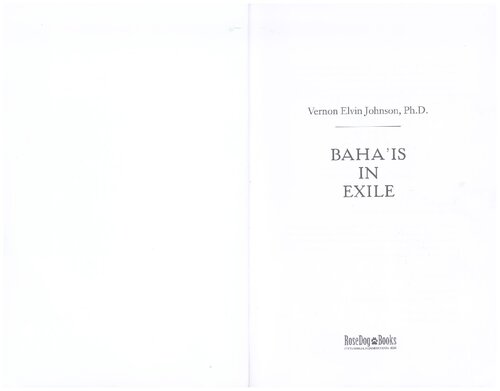 Baha'is in Exile: An Account of Followers of Baha'u'llah Outside the Mainstream Religion