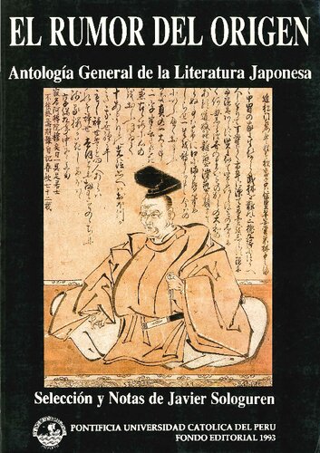 El rumor del origen. Antología general de la literatura japonesa