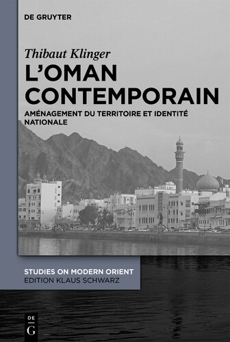 LOman contemporain: Aménagement du territoire et identité nationale