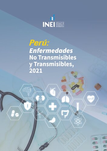 Perú: Enfermedades no transmisibles y transmisibles, 2021