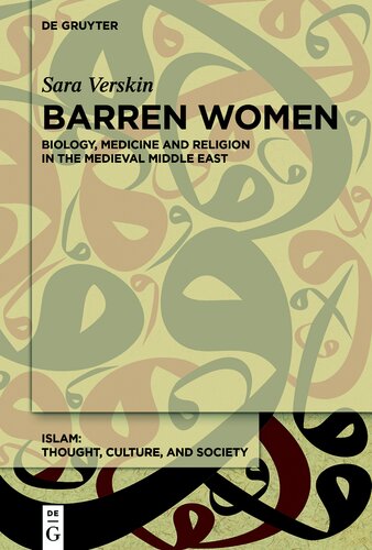 Barren Women: Religion and Medicine in the Medieval Middle East