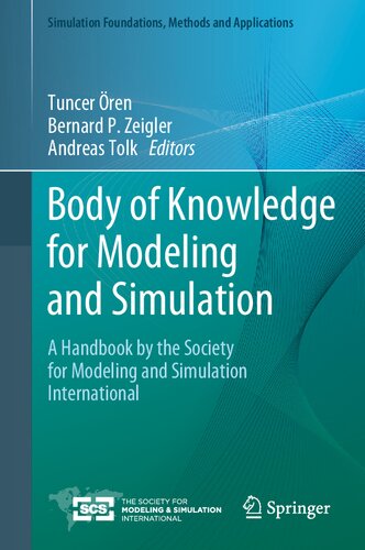 Body of Knowledge for Modeling and Simulation: A Handbook by the Society for Modeling and Simulation International