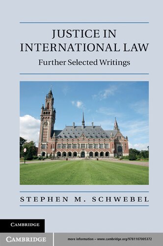 Justice in International Law: Further Selected Writings