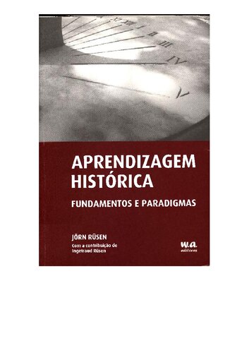 Aprendizagem histórica. Fundamentos e paradigmas