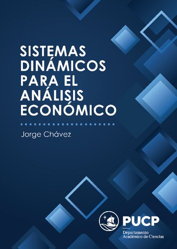 Sistemas Dinámicos para el Análisis Económico