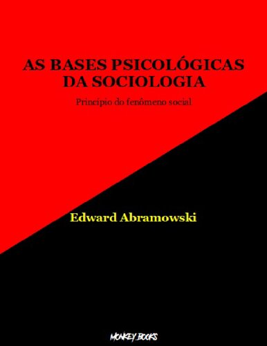 As Bases Psicológicas da Sociologia