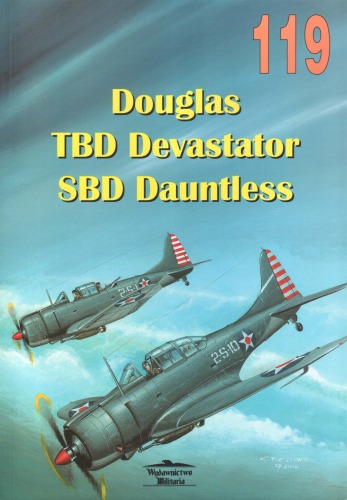 Douglas TBD Devastator SBD Dauntless