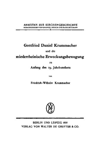 Gottfried Daniel Krummacher und die niederrheinische Erweckungsbewegung zu Anfang des 19. Jahrhunderts