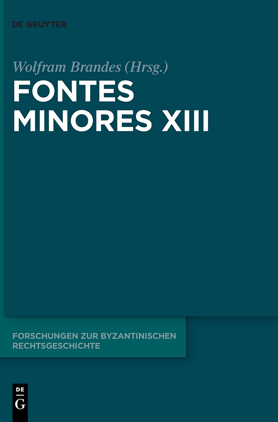 Fontes Minores XIII