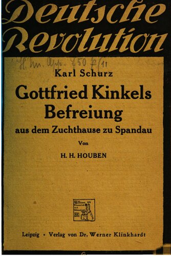Gottfried Kinkels Befreiung aus dem Zuchthause zu Spandau