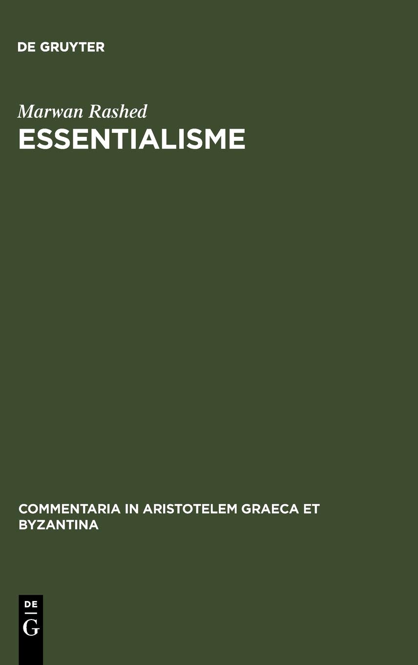 Essentialisme: Alexandre d'Aphrodise entre logique, physique et cosmologie