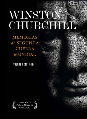 Memórias da Segunda Guerra Vol. 1