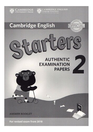 Cambridge English Young Learners 2 for Revised Exam from 2018 Starters Answer Booklet: Authentic Examination Papers