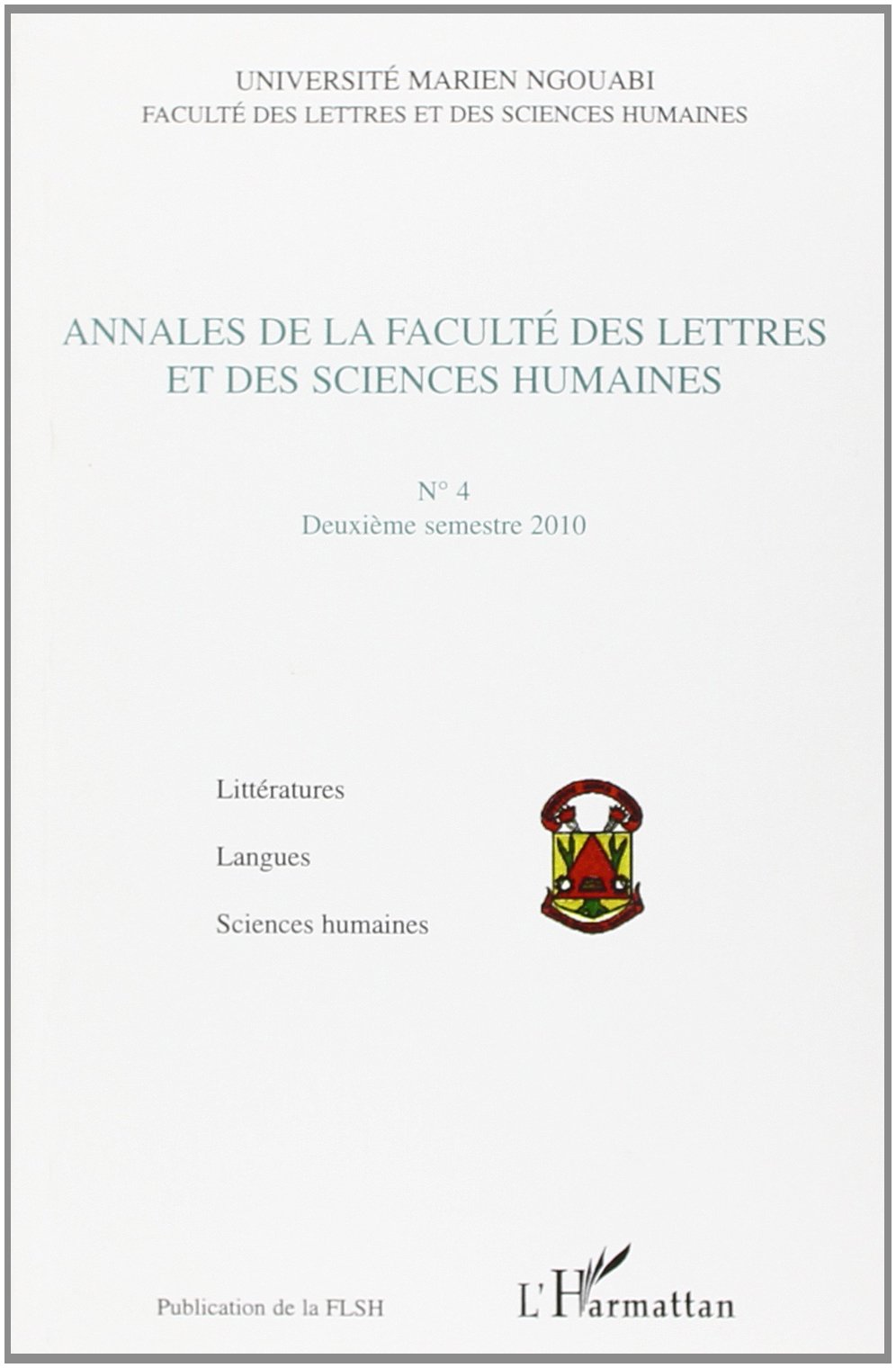 Annales de la Faculte des Lettres et des Sciences Humaines, N° 4, Deuxième semestre 2010