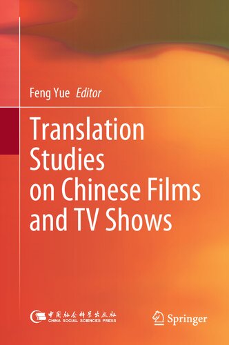 Translation Studies on Chinese Films and TV Shows