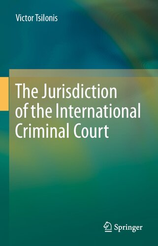 The Jurisdiction of the International Criminal Court
