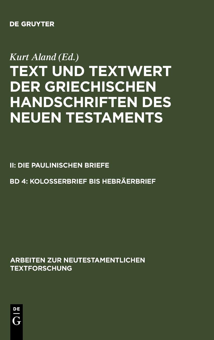 Kolosserbrief bis Hebräerbrief Band 4