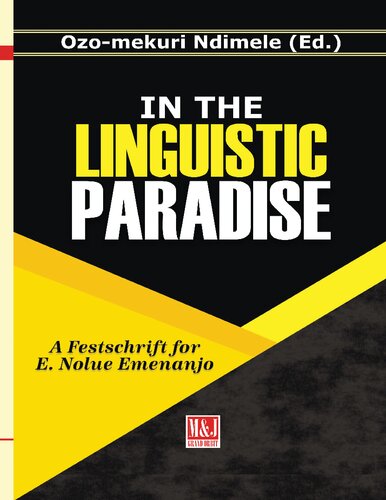 In the Linguistic Paradise: A Festschrift for E. Nolue Emenanjo