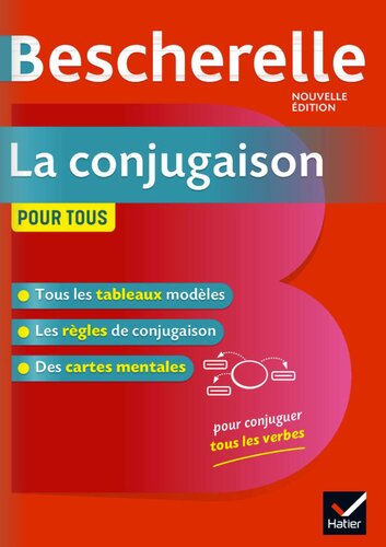 Bescherelle La Conjugaison pour tous (French Edition)