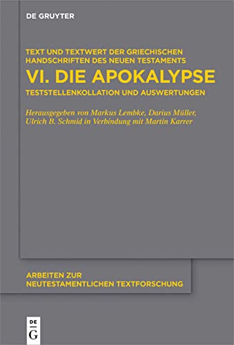 Die Apokalypse: Teststellenkollation und Auswertungen